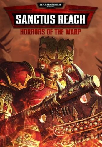 Maggiori informazioni su "Warhammer 40,000 Sanctus Reach"	