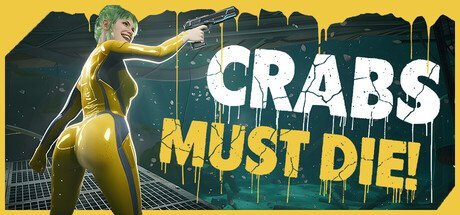 Maggiori informazioni su "CRABS MUST DIE!"	