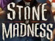 Maggiori informazioni su "The Stone of Madness -versione epic-"	