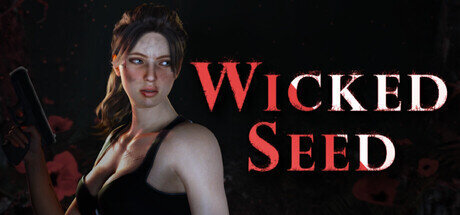 Maggiori informazioni su "Wicked Seed"	