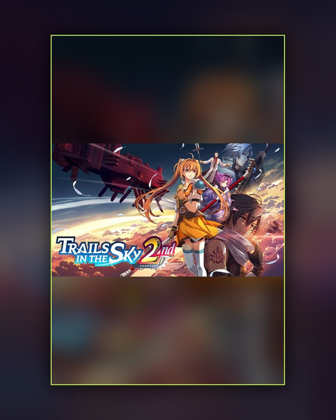 Maggiori informazioni su "Trails in the Sky 2nd Chapter"	