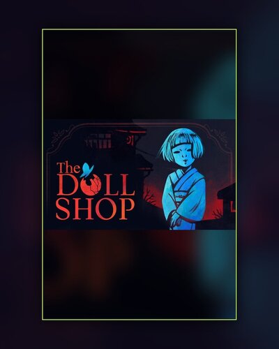 Maggiori informazioni su "The Doll Shop"	