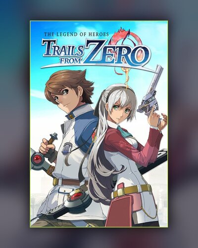 Maggiori informazioni su "The Legend of Heroes: Trails from Zero"	
